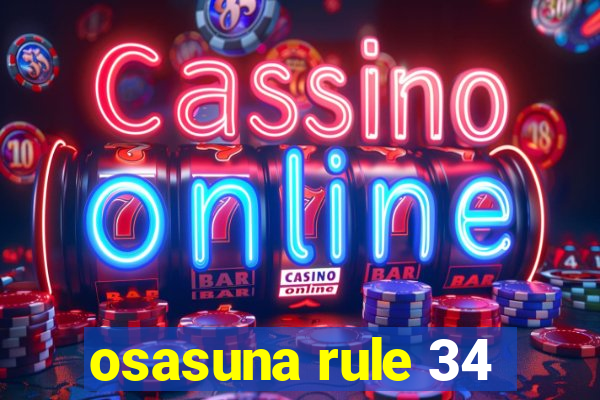 osasuna rule 34